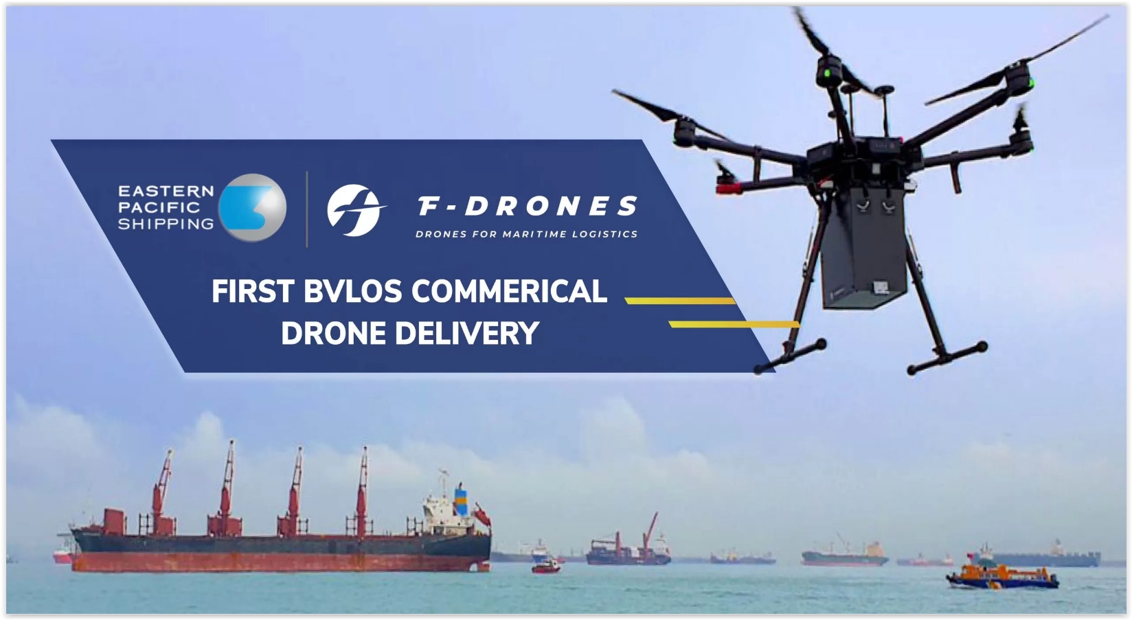 First Commercial Beyond-Visual-Line-Of-Sight Drone Delivery (BVLOS) in  Singapore (Video) - VesselFinder